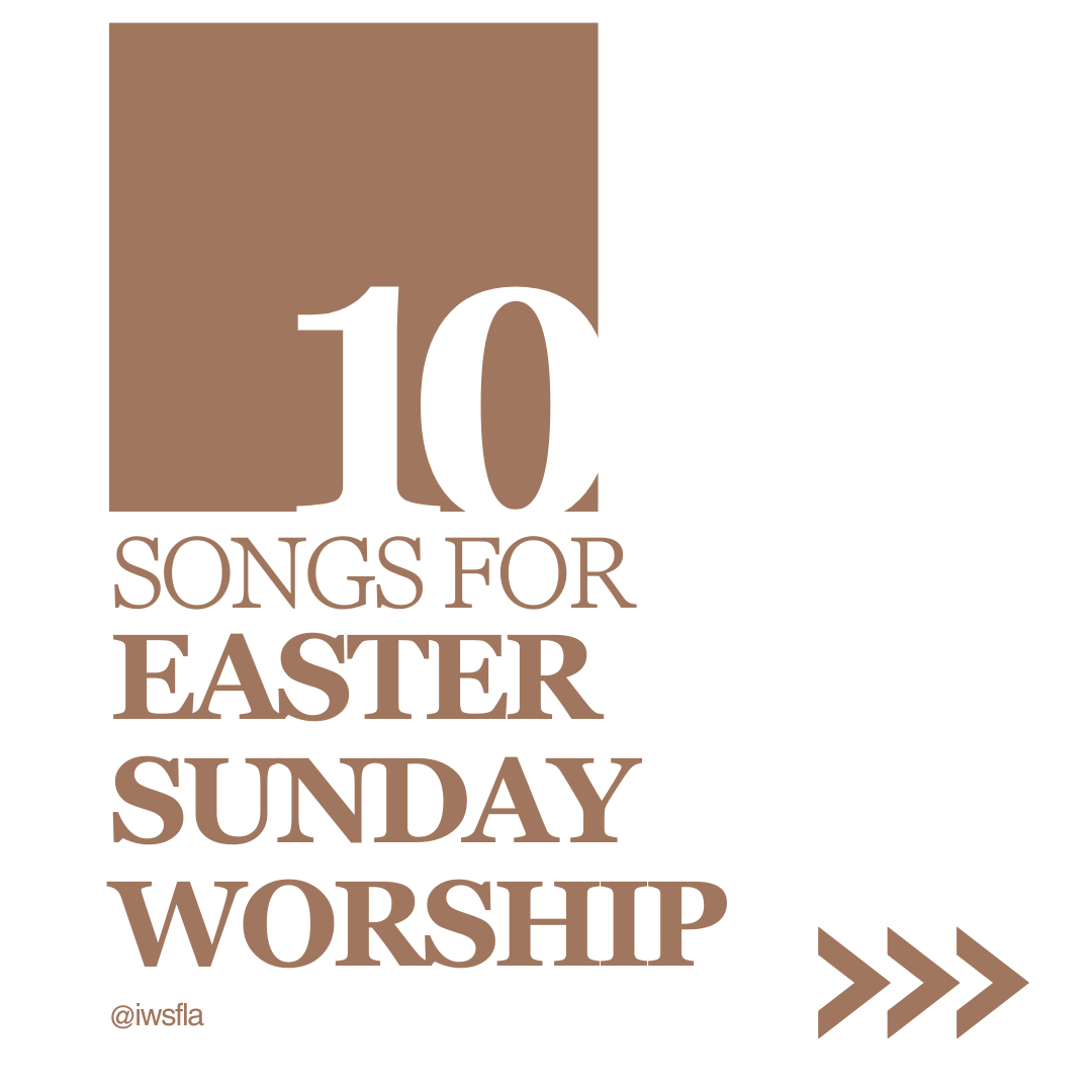 10 Songs for Easter Sunday Worship